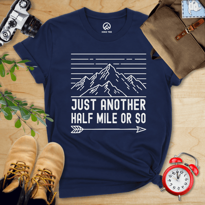 Hike Tee T-Shirt Navy / S Just Another Half Mile Or So