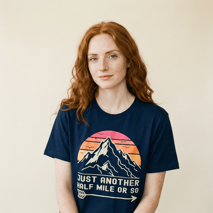 Hike Tee T-Shirt Just Another Half Mile Shirt