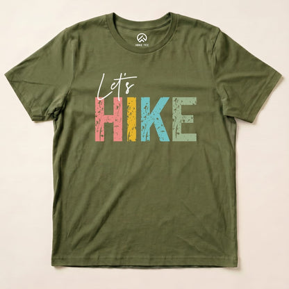 Hike Tee T-Shirt Military Green / S Let's Hike Shirt