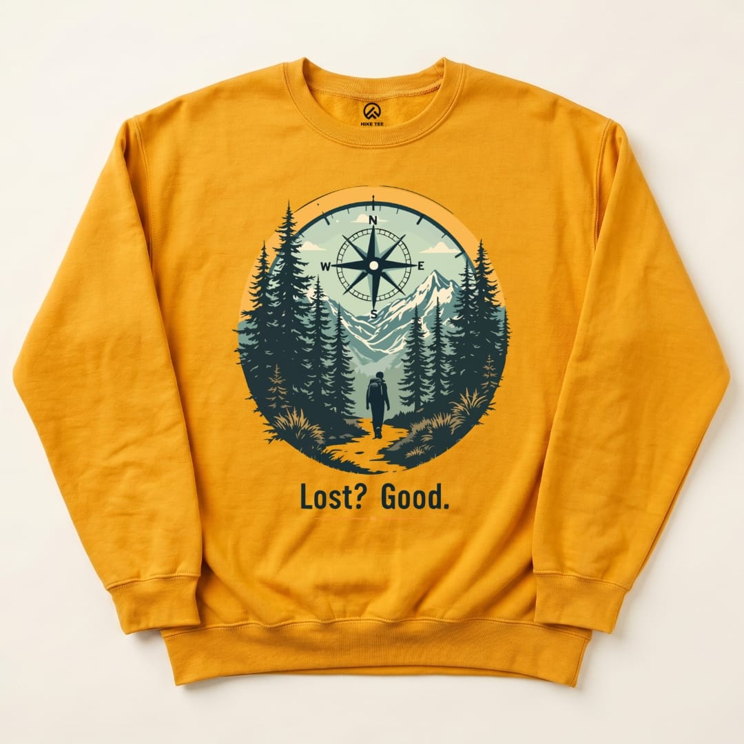 Lost? Good. Sweatshirt Hike Tee Sweatshirt Gold / S