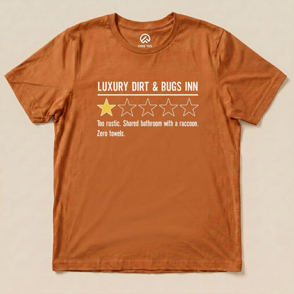 Luxury Dirt Inn Review Shirt Hike Tee T-Shirt Autumn / S