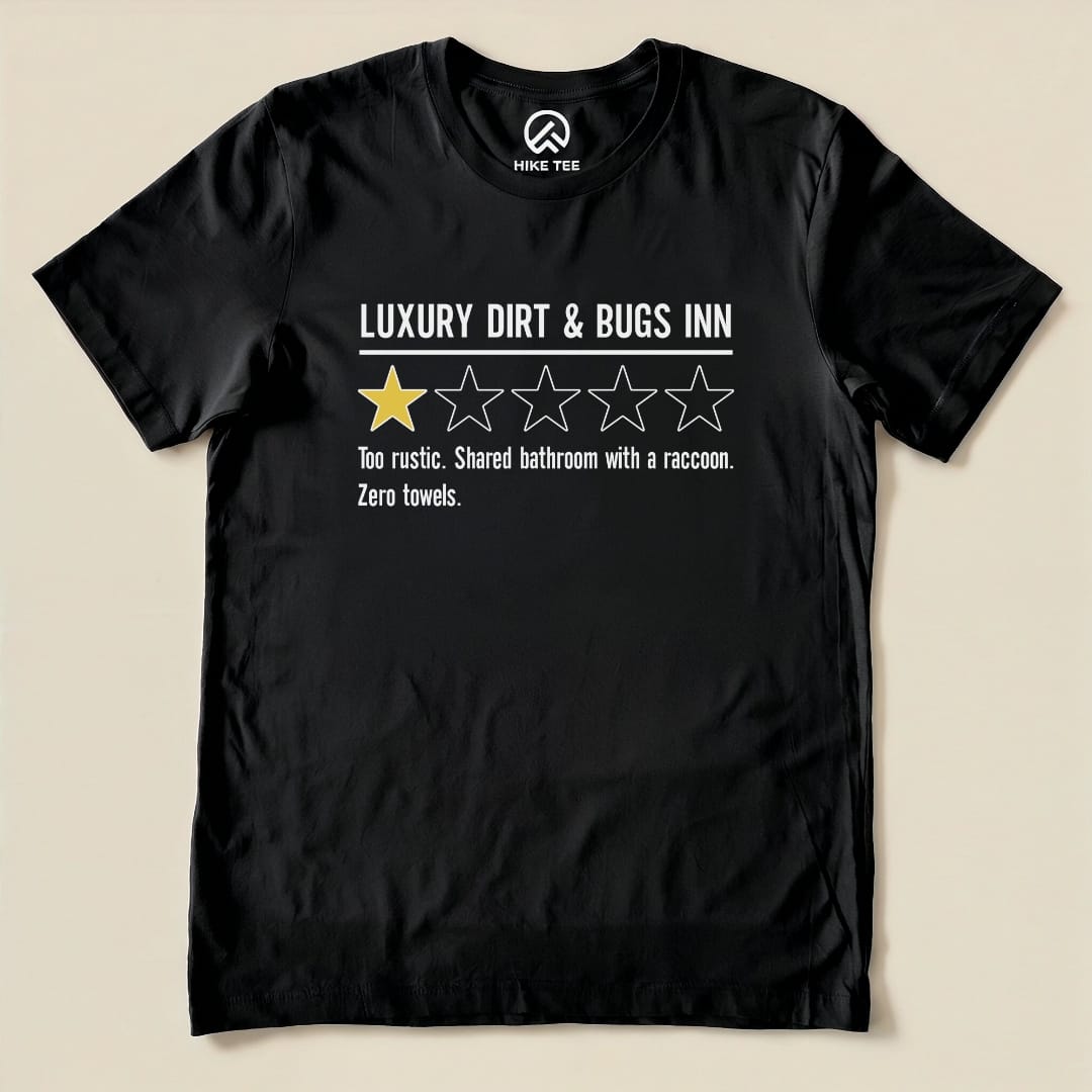 Luxury Dirt Inn Review Shirt Hike Tee T-Shirt Black / S