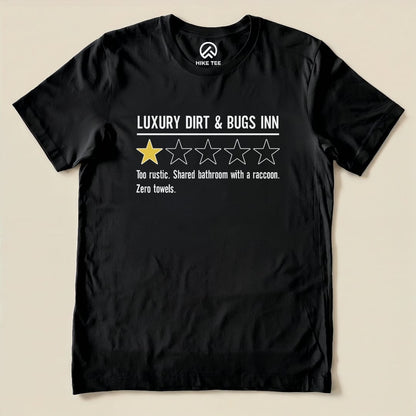 Luxury Dirt Inn Review Shirt Hike Tee T-Shirt Black / S