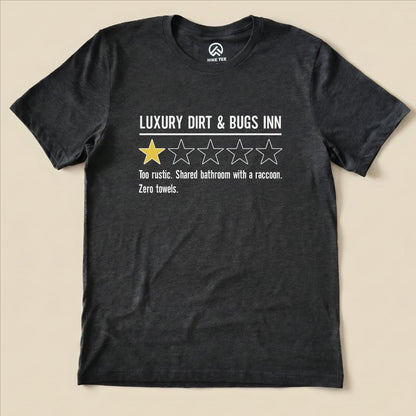 Luxury Dirt Inn Review Shirt Hike Tee T-Shirt Dark Grey Heather / S