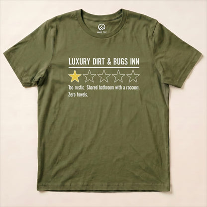 Luxury Dirt Inn Review Shirt Hike Tee T-Shirt Military Green / S