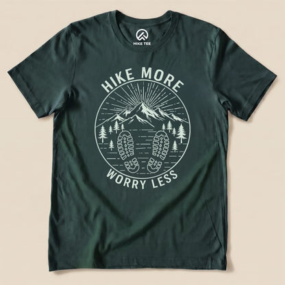 Hike Tee T-Shirt Mono Hike More Worry Less Shirt