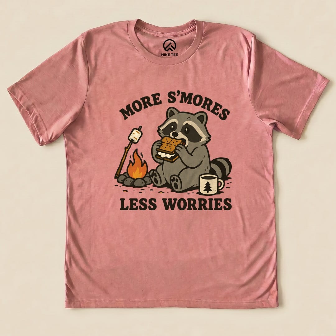More S'mores Less Worries Shirt