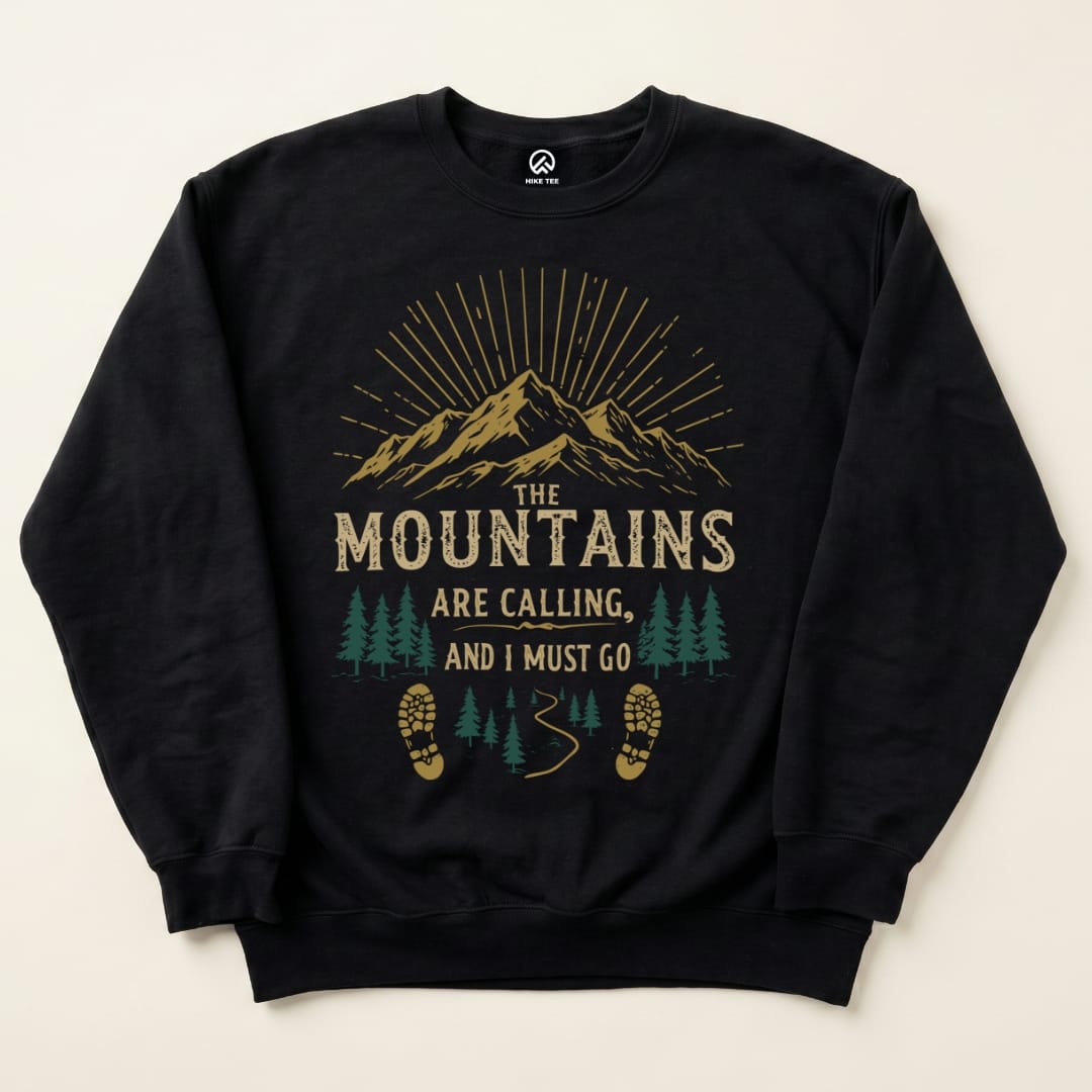 Mountains Are Calling Sweatshirt Hike Tee Sweatshirt Black / S