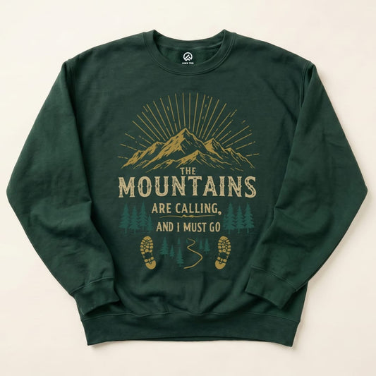 Mountains Are Calling Sweatshirt Hike Tee Sweatshirt Forest Green / S