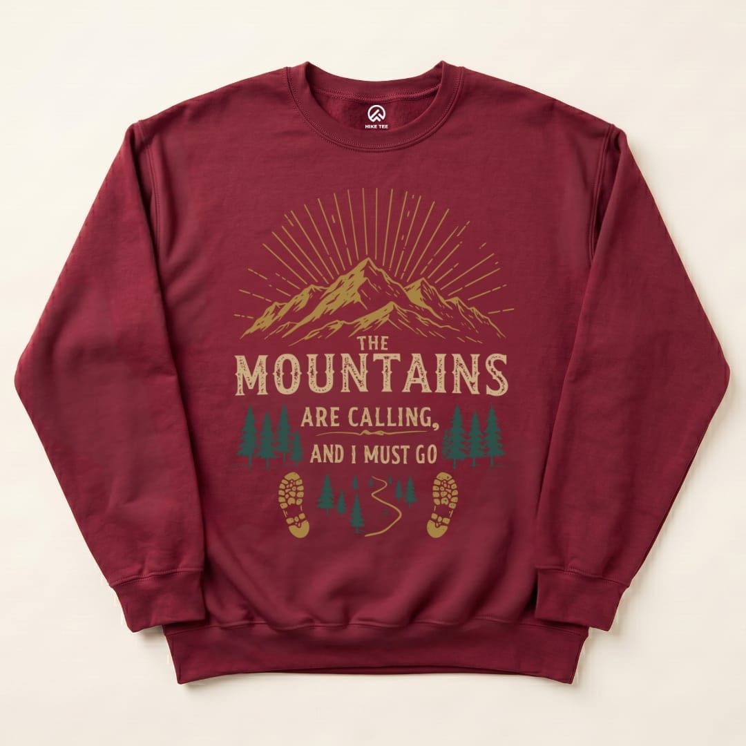 Mountains Are Calling Sweatshirt Hike Tee Sweatshirt Maroon / S