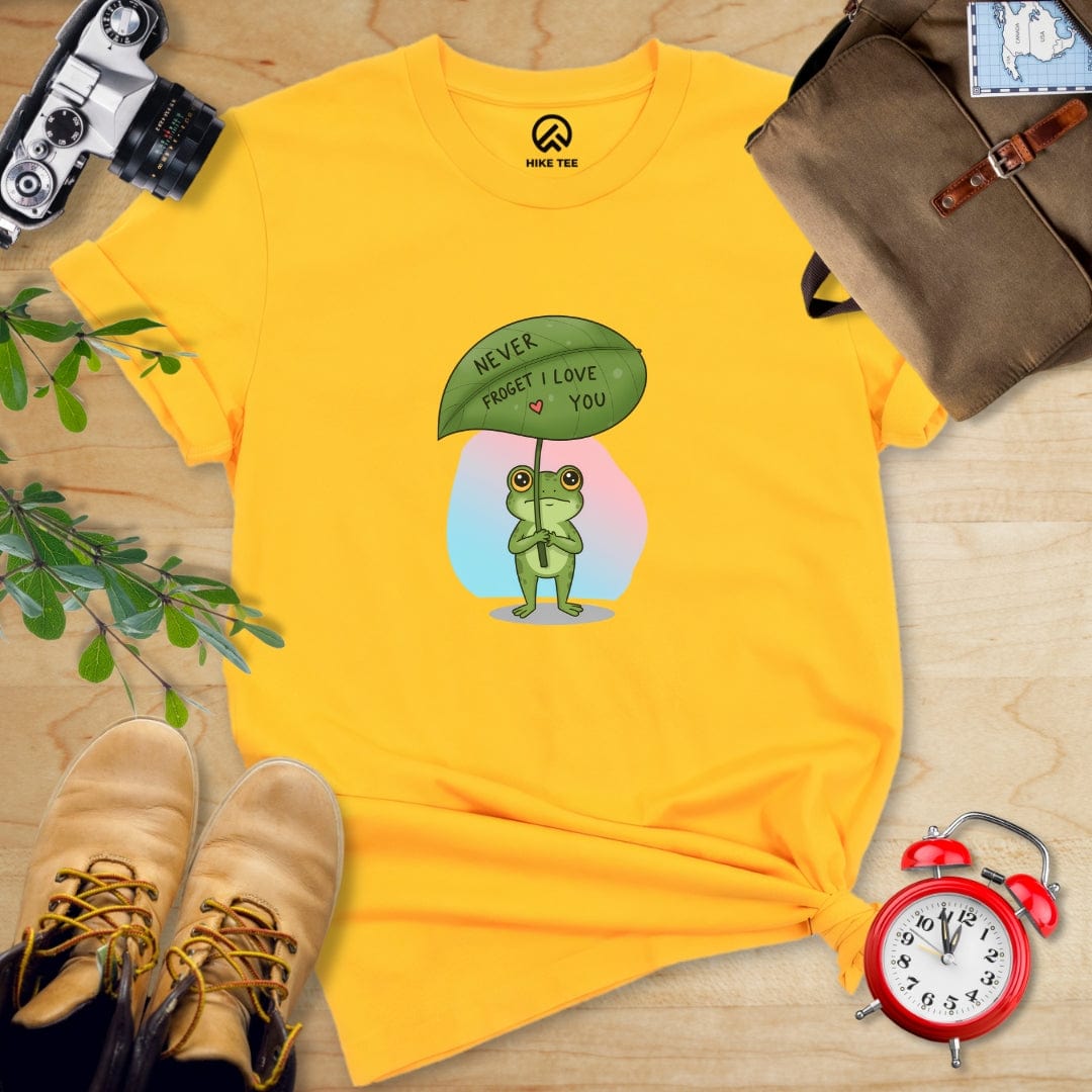 Hike Tee T-Shirt Gold / S Never Froget I Love You Shirt