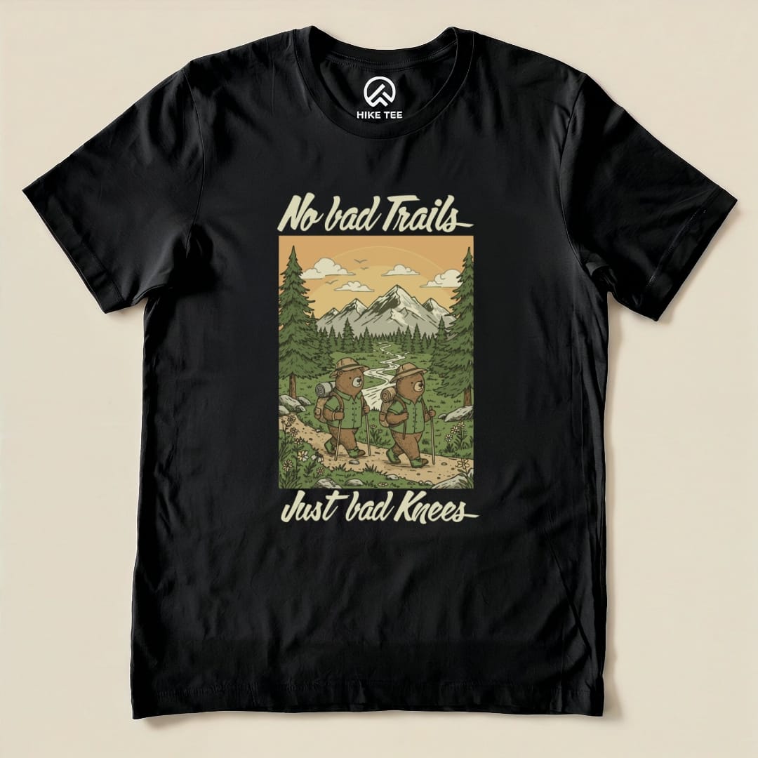 Hike Tee T-Shirt Black / S No bad Trails Just bad Knees Shirt