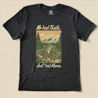 Hike Tee T-Shirt Dark Grey Heather / S No bad Trails Just bad Knees Shirt