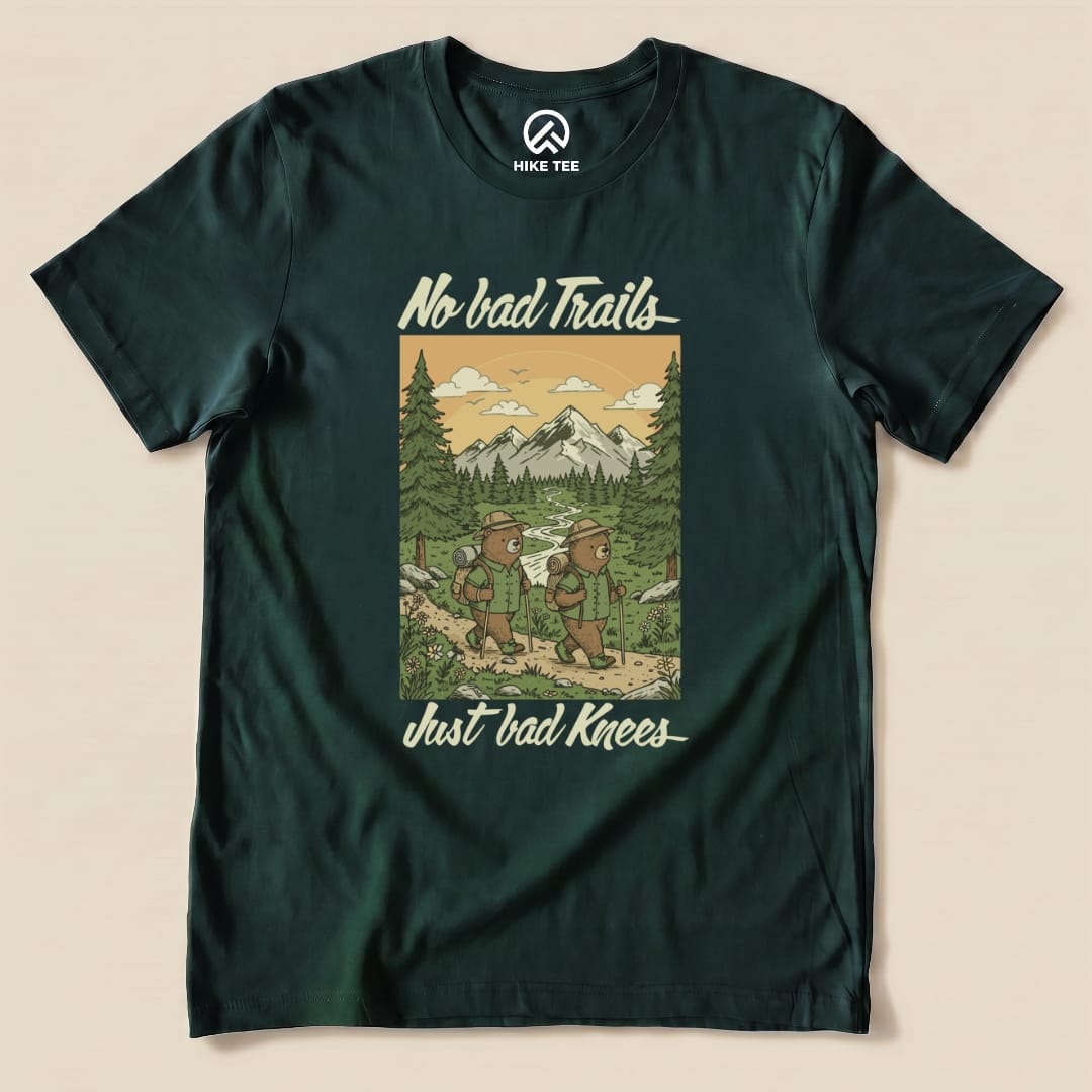 Hike Tee T-Shirt Forest / S No bad Trails Just bad Knees Shirt
