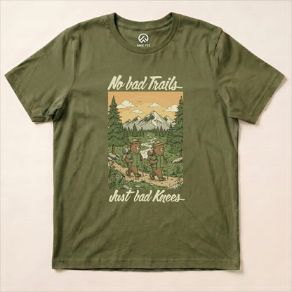 No bad Trails Just bad Knees Shirt Hike Tee T-Shirt Military Green / S