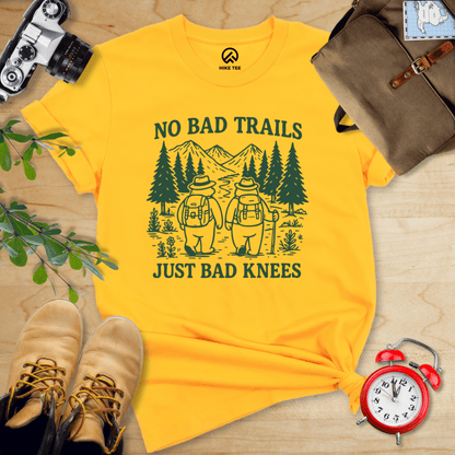 Hike Tee T-Shirt Gold / S No Bad Trails Just Bad Knees