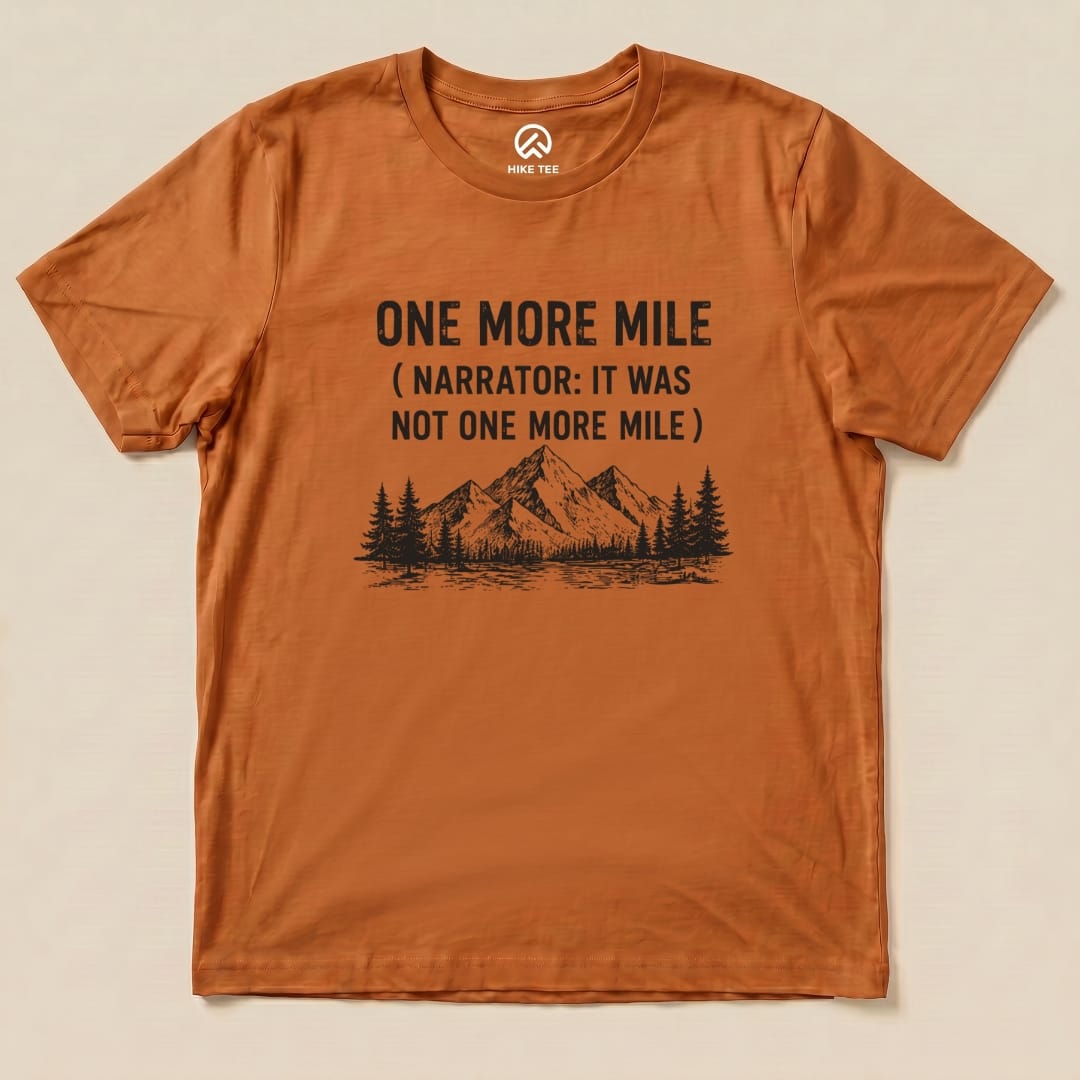 One More Mile Shirt Hike Tee T-Shirt Autumn / S
