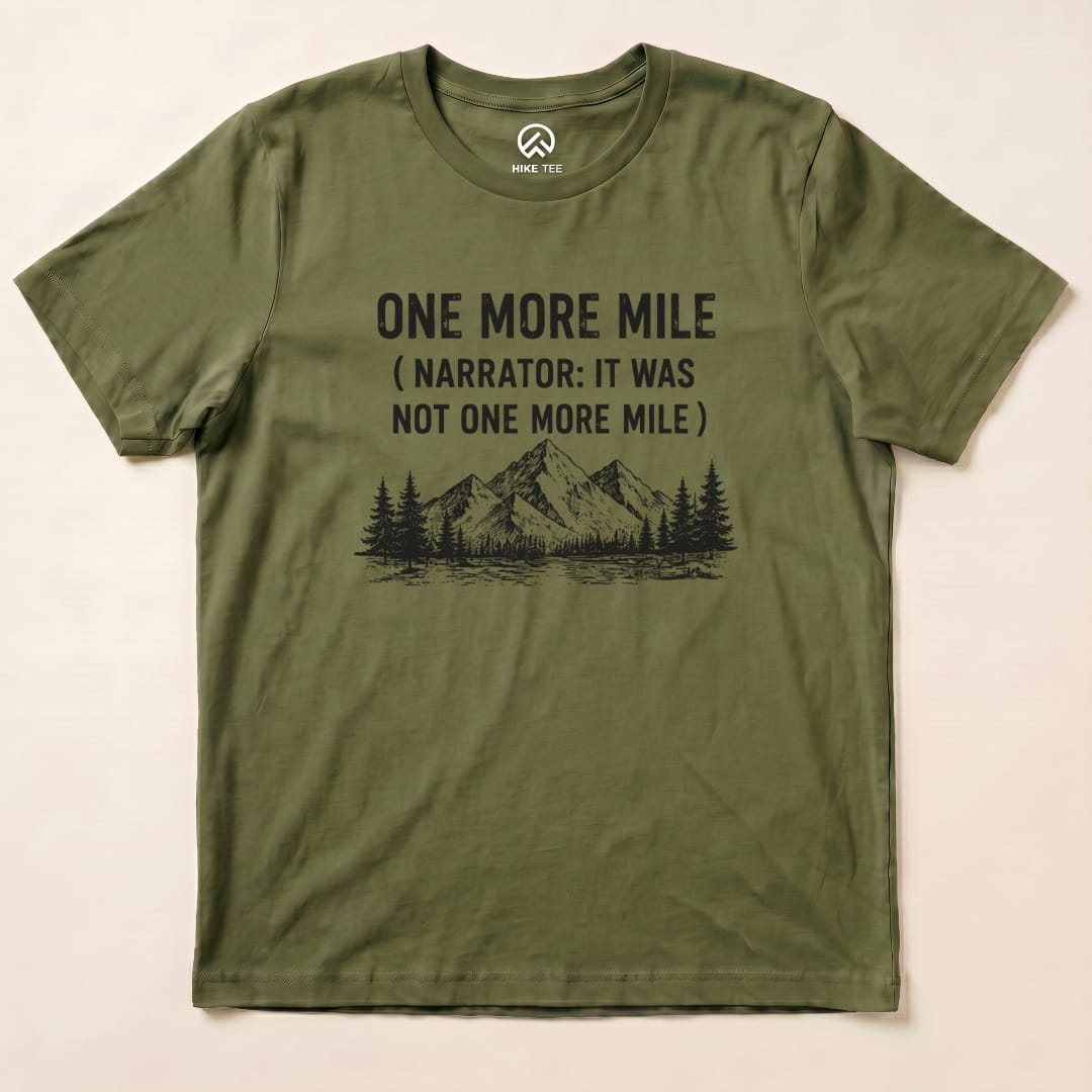 One More Mile Shirt Hike Tee T-Shirt Military Green / S