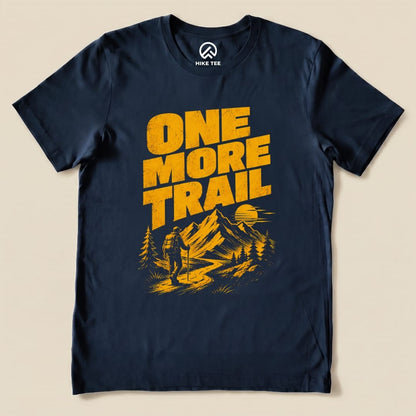 One more trail Shirt Hike Tee T-Shirt Navy / S