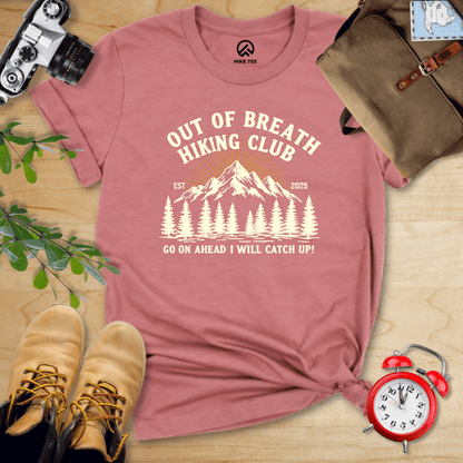 Hike Tee T-Shirt Heather Mauve / S Out Of Breath Hiking Club EST 2025 Shirt
