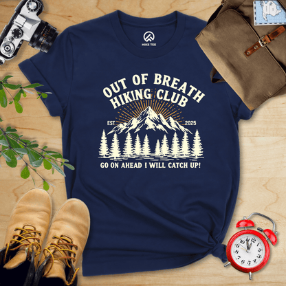 Hike Tee T-Shirt Navy / S Out Of Breath Hiking Club EST 2025 Shirt