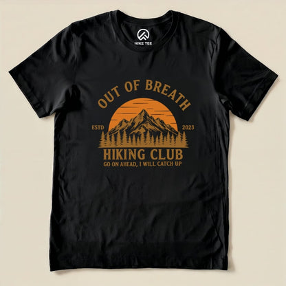 Out Of Breath Hiking Club Shirt Hike Tee T-Shirt Black / S