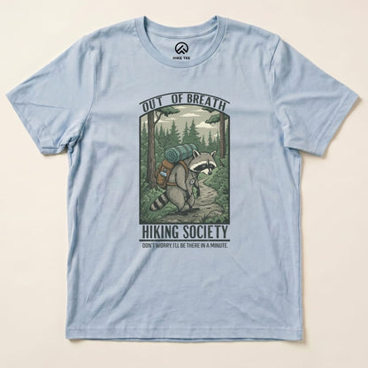 Out of Breath Hiking Shirt Hike Tee T-Shirt Baby Blue / S