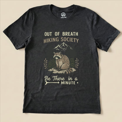 Hike Tee T-Shirt Dark Grey Heather / S Out of Breath Raccoon Funny Shirt