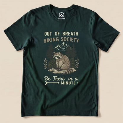 Hike Tee T-Shirt Forest / S Out of Breath Raccoon Funny Shirt
