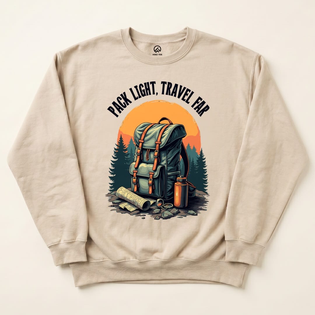 Pack Light, Travel Far Sweatshirt - Sand