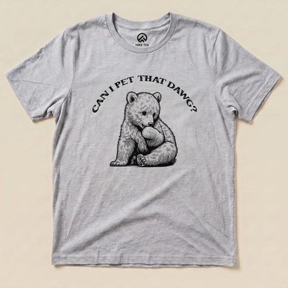 Hike Tee T-Shirt Athletic Heather / S Pet That Dawg Bear Shirt
