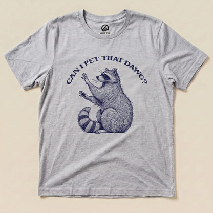 Hike Tee T-Shirt Athletic Heather / S Pet That Dawg Raccoon Shirt