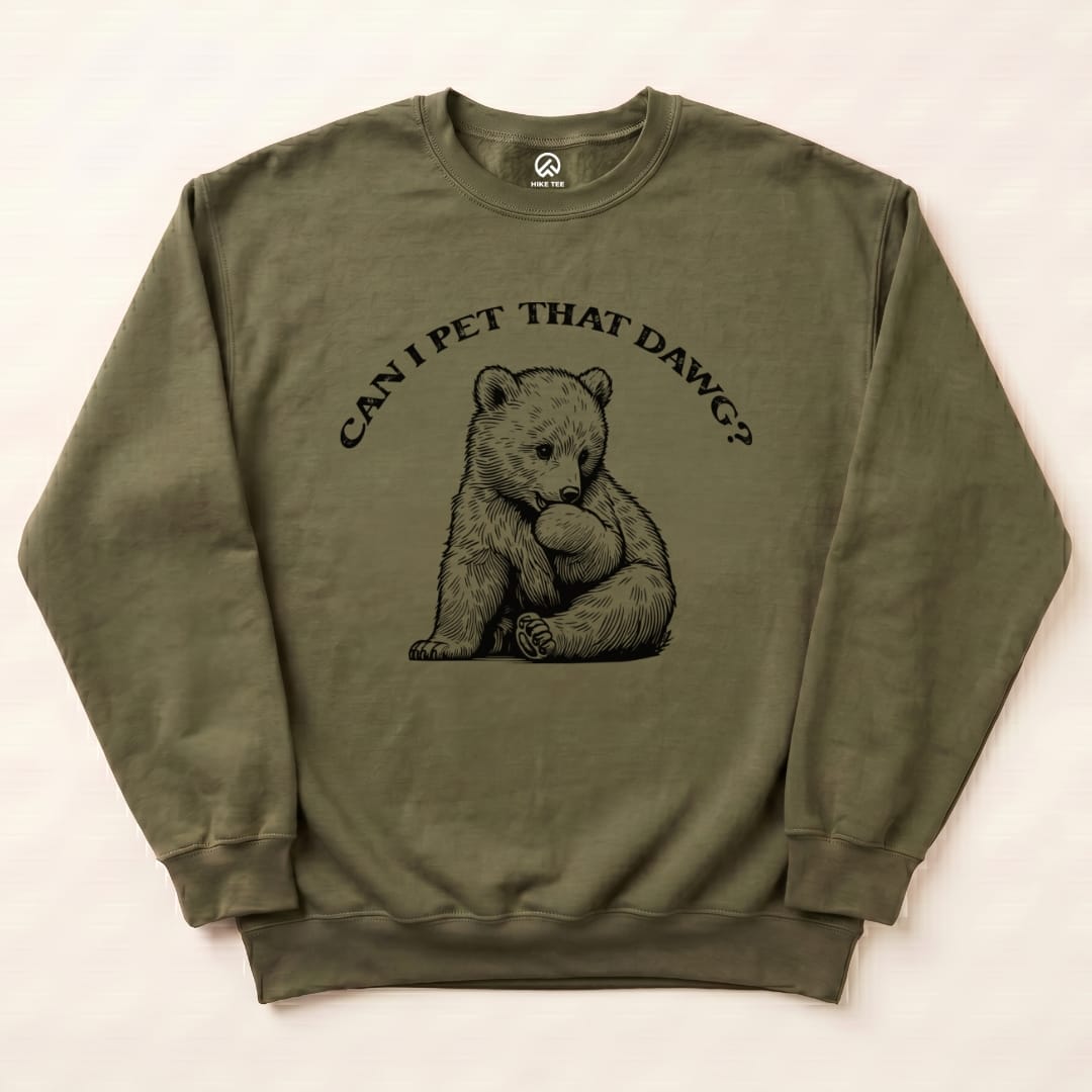 Pet that dawg Sweatshirt Hike Tee Sweatshirt Military Green / S