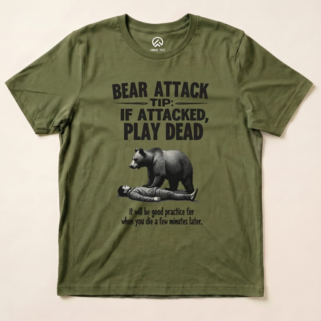 Hike Tee T-Shirt Military Green / S Play Dead Bear Attack Tip Shirt