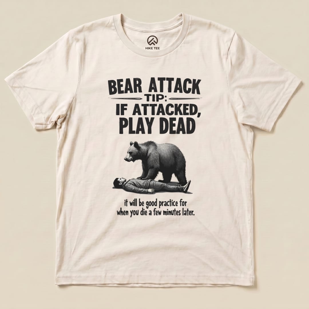 Hike Tee T-Shirt Natural / S Play Dead Bear Attack Tip Shirt