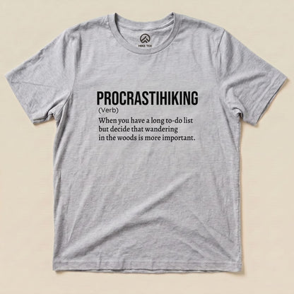 Hike Tee T-Shirt Athletic Heather / S Procrastihiking Definition Shirt