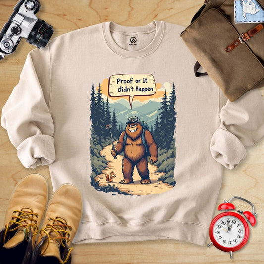 Hike Tee Sweatshirt Sand / S Proof or Didn't Happen Sweatshirt