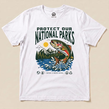 Protect Our National Parks Fish Shirt Hike Tee T-Shirt White / S