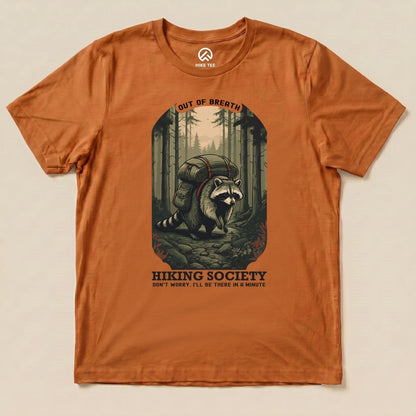 Raccoon Out of Breath Shirt Hike Tee T-Shirt Autumn / S