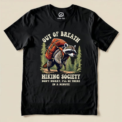Raccoon Out of Breath Shirt Hike Tee T-Shirt Black / S