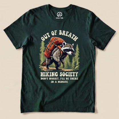 Raccoon Out of Breath Shirt Hike Tee T-Shirt Forest / S