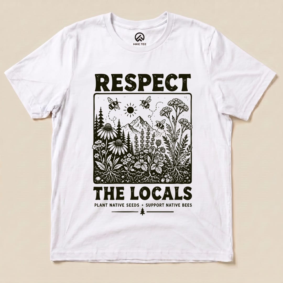 Respect The Locals Shirt