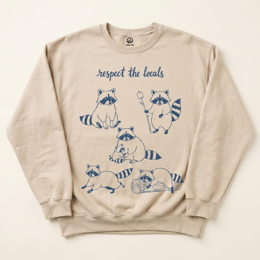 Respect the Raccoons Sweatshirt Hike Tee Sweatshirt Sand / S