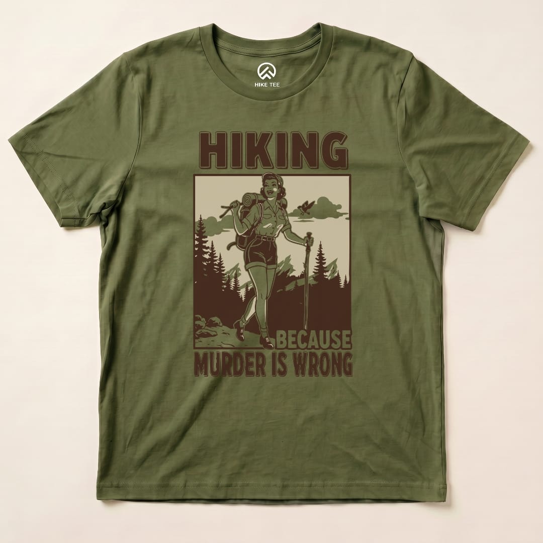 Hike Tee T-Shirt Military Green / S Retro Hiking Because Shirt