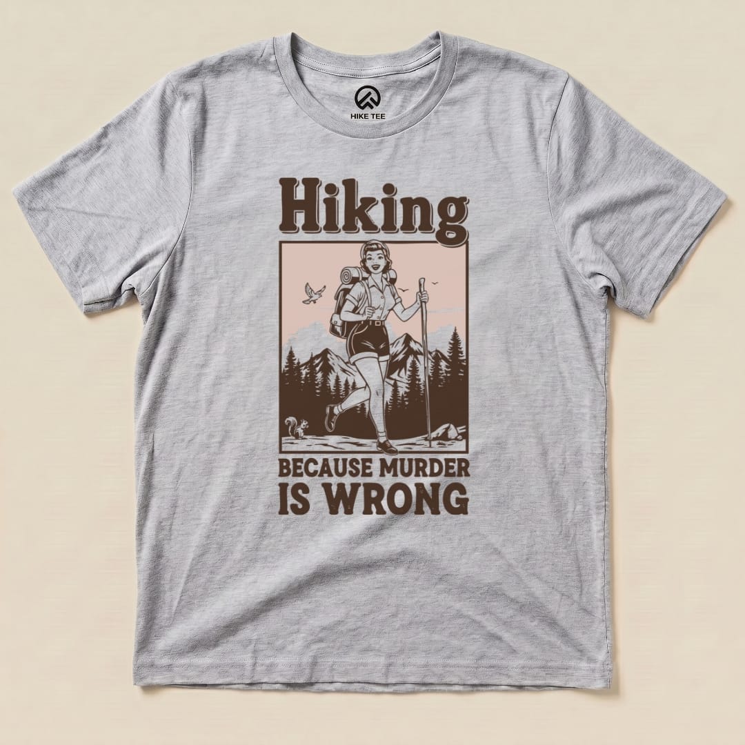 Hike Tee T-Shirt Athletic Heather / S Retro Hiking Morder is Wrong Shirt