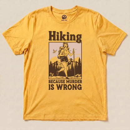 Hike Tee T-Shirt Gold / S Retro Hiking Morder is Wrong Shirt