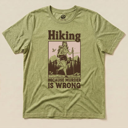 Hike Tee T-Shirt Heather Green / S Retro Hiking Morder is Wrong Shirt