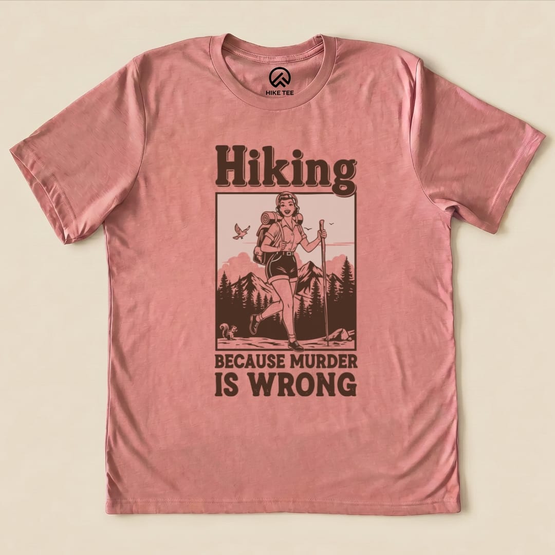 Hike Tee T-Shirt Heather Mauve / S Retro Hiking Morder is Wrong Shirt