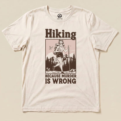 Hike Tee T-Shirt Natural / S Retro Hiking Morder is Wrong Shirt