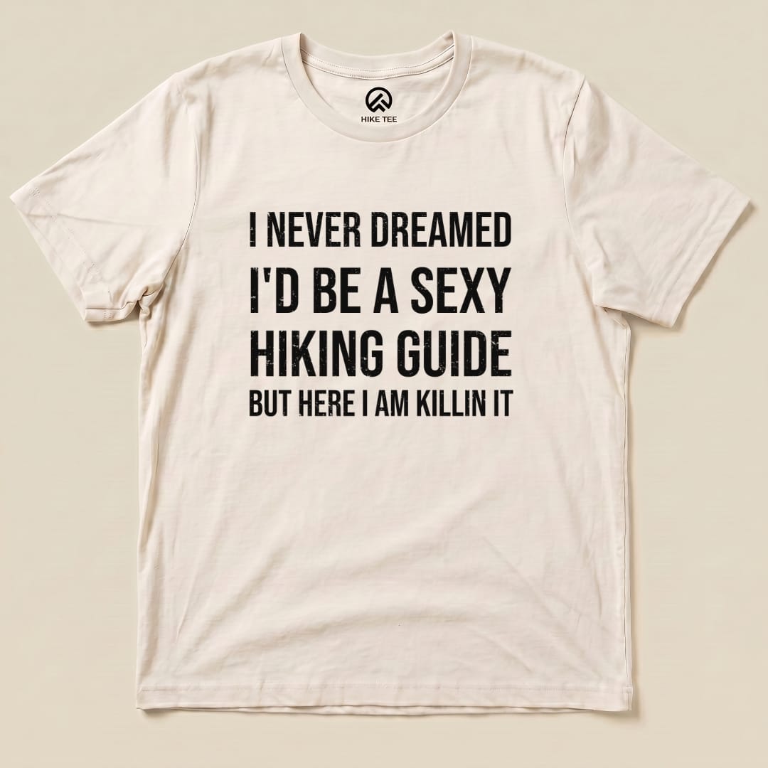 Sexy Hiking Guide Shirt Hike Tee T-Shirt Natural / S